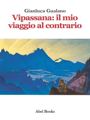 cover image of Vipassana--il mio viaggio al contrario
